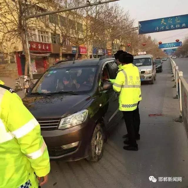 我市交警為營造安全、有序的道路交通環境，自2月26日0時起，啟動了106國道李茂堤警務站、107國道漳河警務站、309國道椿樹嶺警務站、213省道索堡警務站、212省道柳園警務站、青蘭高速邯鄲東口警務站、青蘭高速邯鄲西口警務站、京港澳高速邯鄲南口警務站、京港澳高速邯鄲北口警務站。